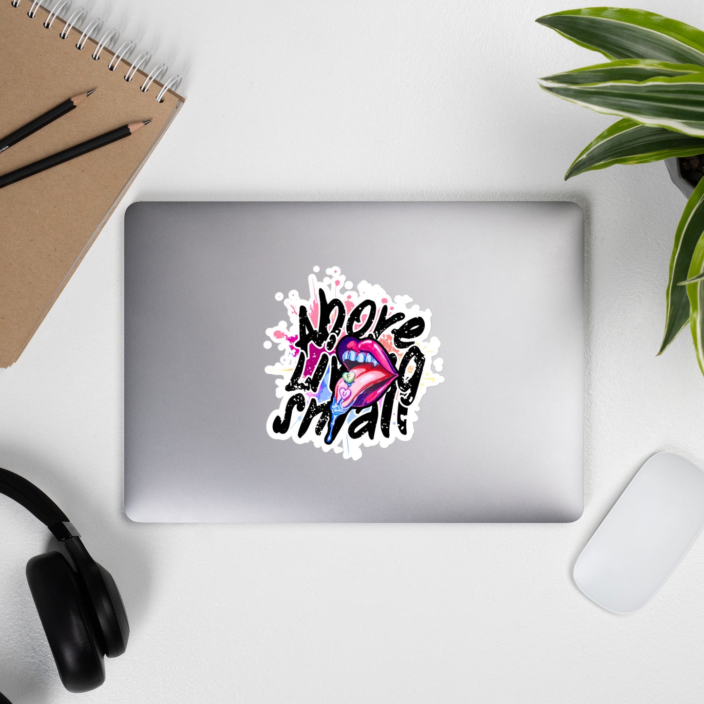 Above Living Small Sticker!